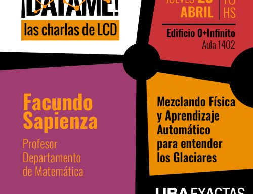 DÁTAME! las charlas de LCD – Facundo Sapienza – Jueves 23/04 16hs.